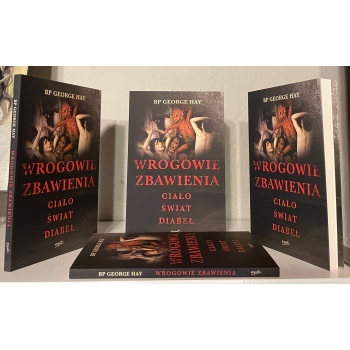 Wrogowie zbawienia - bp George Hay